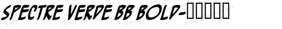 Spectre Verde BB Bold字体转换